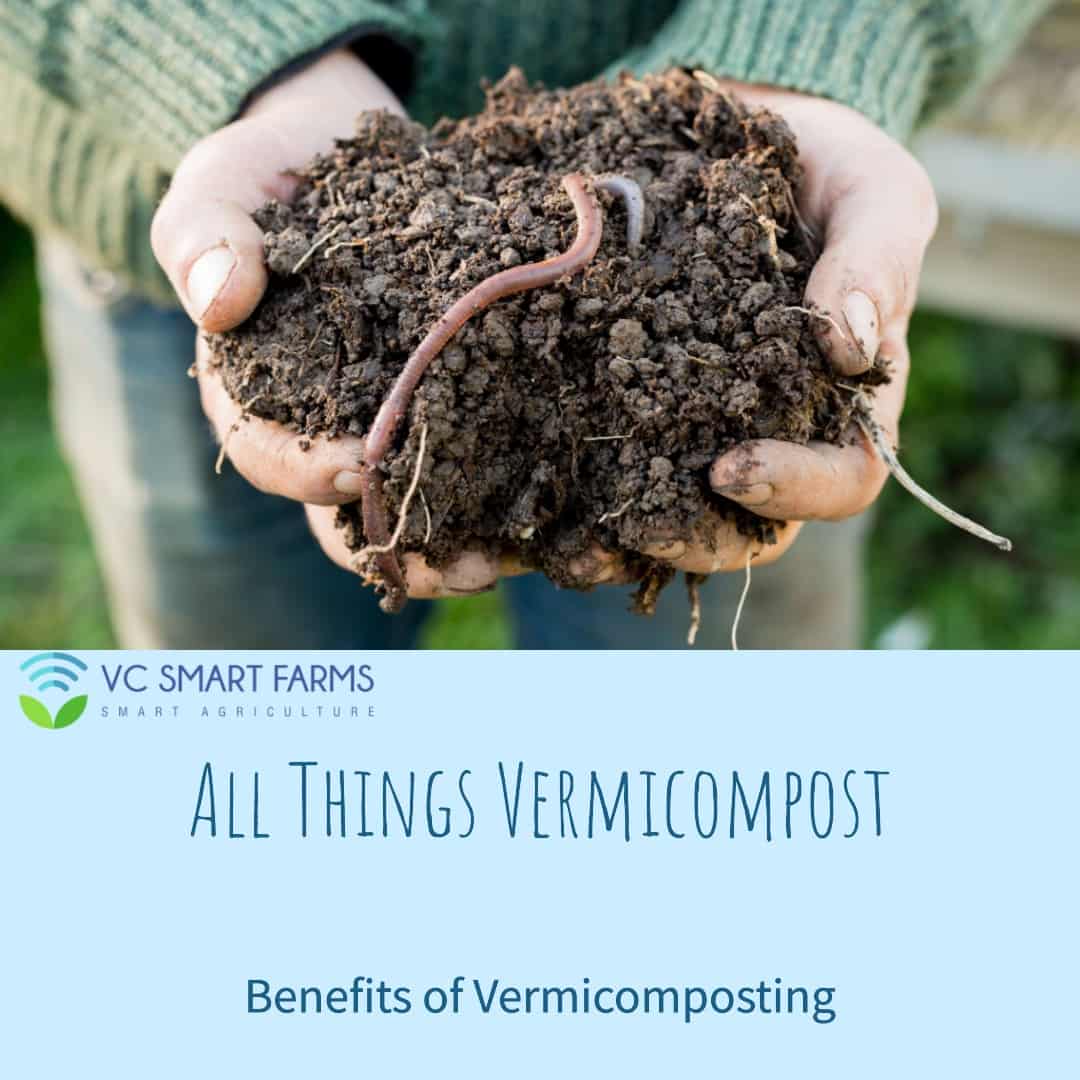 Vermicompost Benefits